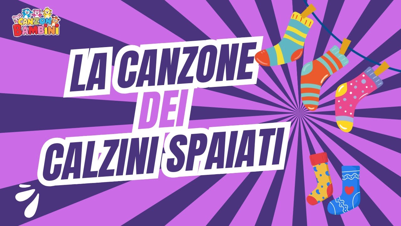 La Canzone Dei Calzini Spaiati | Canzoni Educative Per Bambini