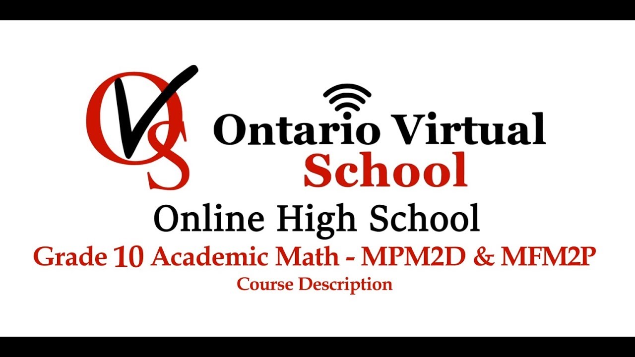 MPM2D MFM2P grade 10 Math Course Description Ontario Virtual School OVS