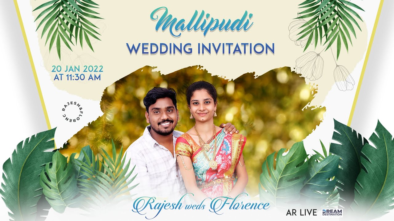 Mallipudi's Wedding | Rajesh + Florence |Dindi | 20-1-2022 @ 10:00 AM