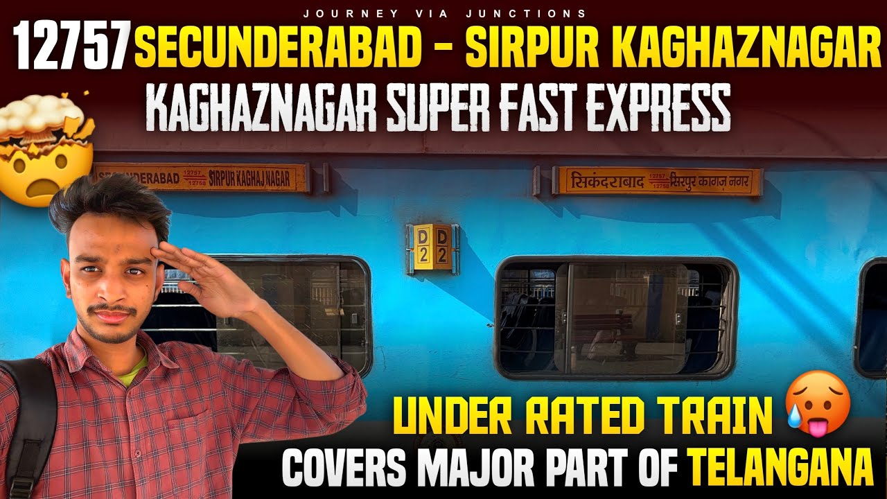 12757 Secunderabad - Sirpur Kaghaznagar SF Express full vlog Telugu || Most under rated run 🥵