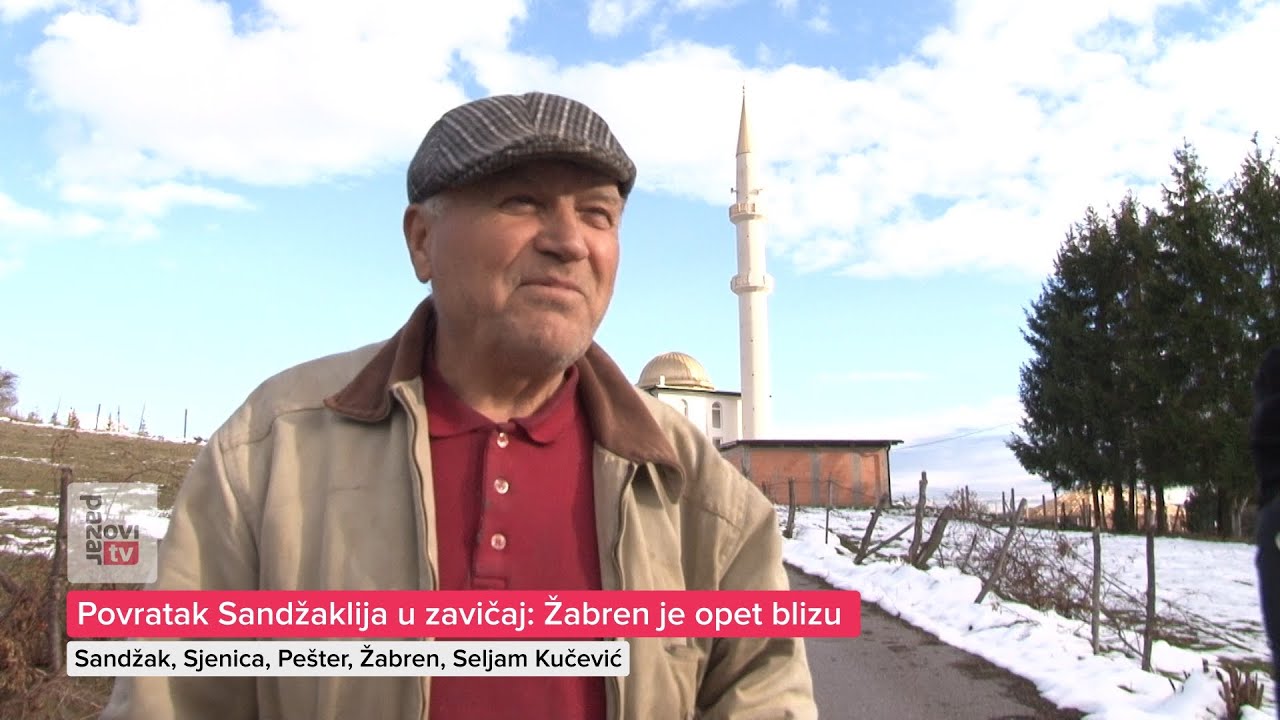 Povratak Sandžaklija u zavičaj: Žabren je opet blizu