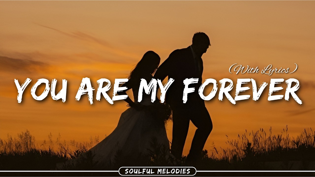 You Are My Forever ❤️ | Best Romantic English Love Song With Lyrics 2026