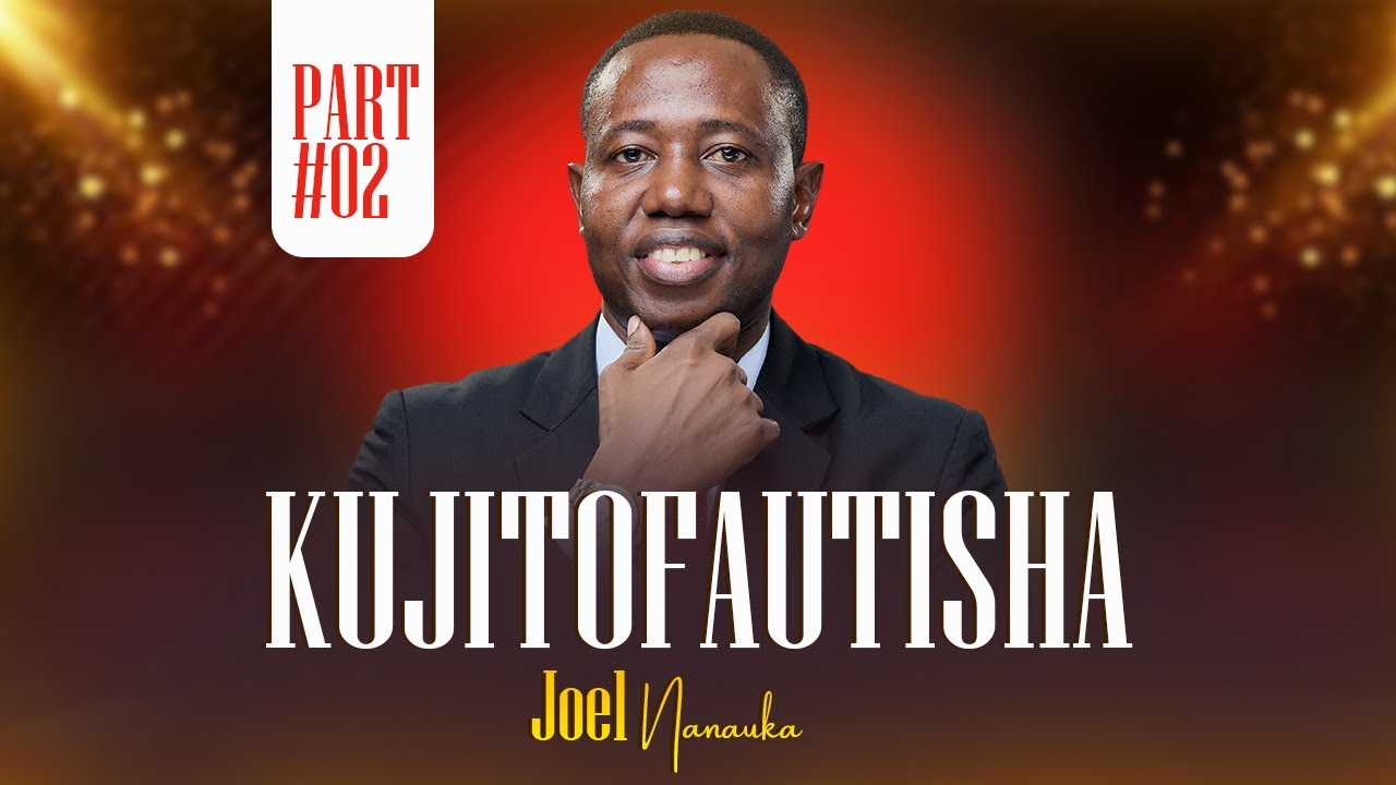NJIA ZA KUJITOFAUTISHA - JOEL NANAUKA
