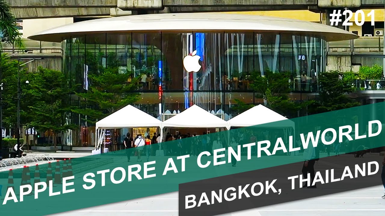 APPLE STORE AT CENTRAL WORLD - #201