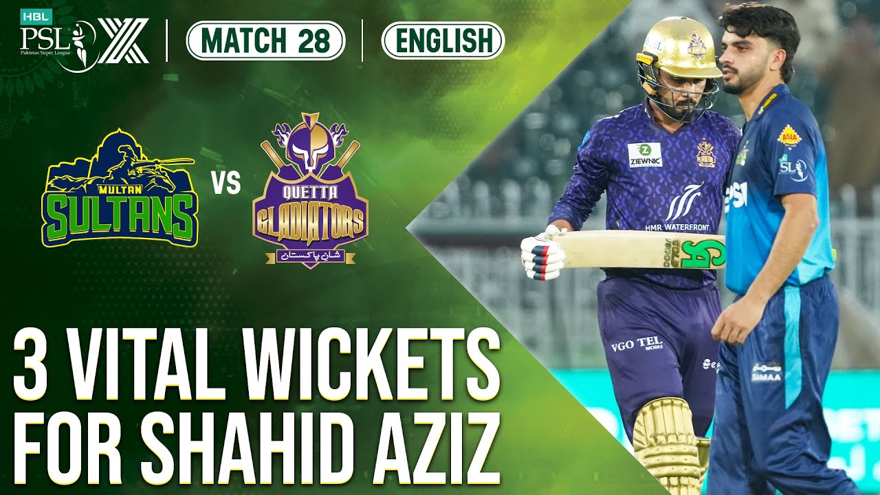 Shahid Aziz Brilliant Spell | Multan Sultans vs Quetta Gladiators | Match 28 | HBL PSL X | M2M1A