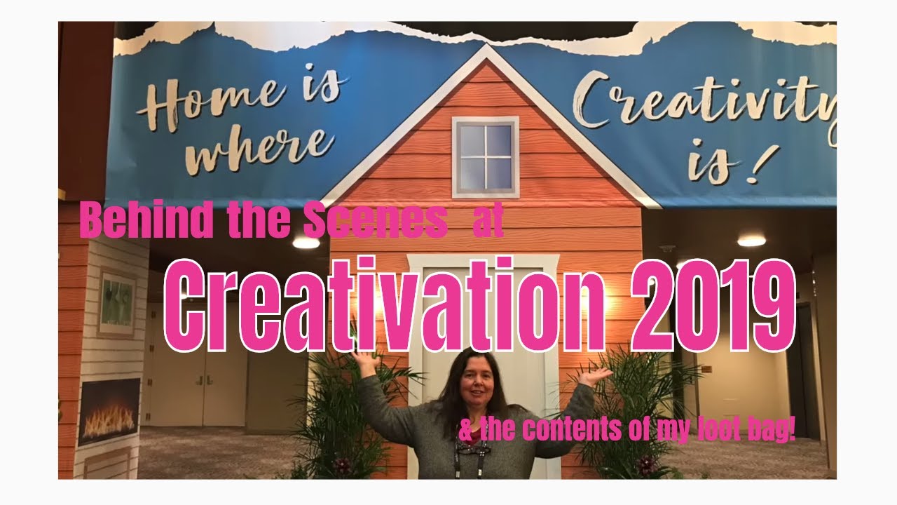 Creativation 2019 Behind the Scenes And a Craft Haul
