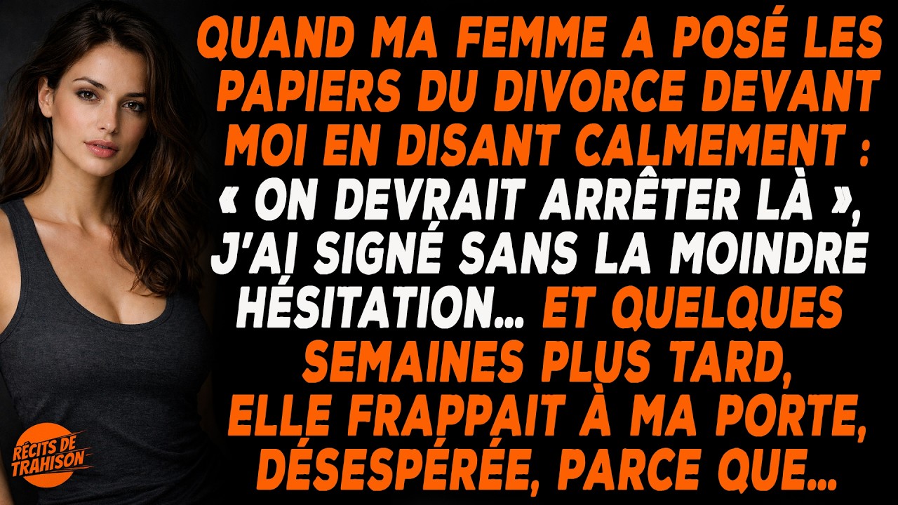 Elle M’a Tendu Les Papiers De Divorce Avec Un Sourire Narquois. J’ai Dit « Enfin » Et J’ai Signé ...