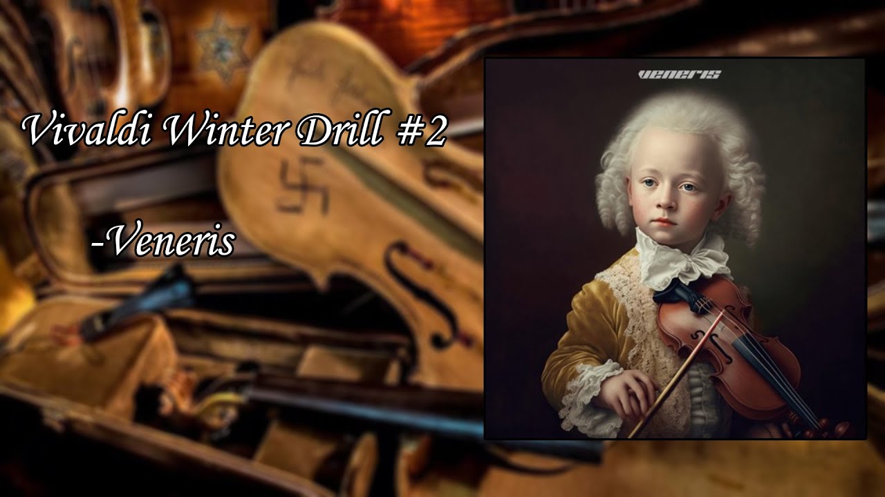 Veneris - Vivaldi Winter Drill #2 (1 Hour)