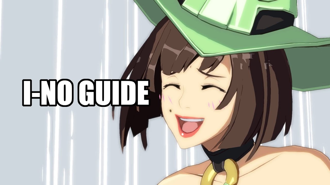 I-No Beginner's Guide [Guilty Gear Xrd]