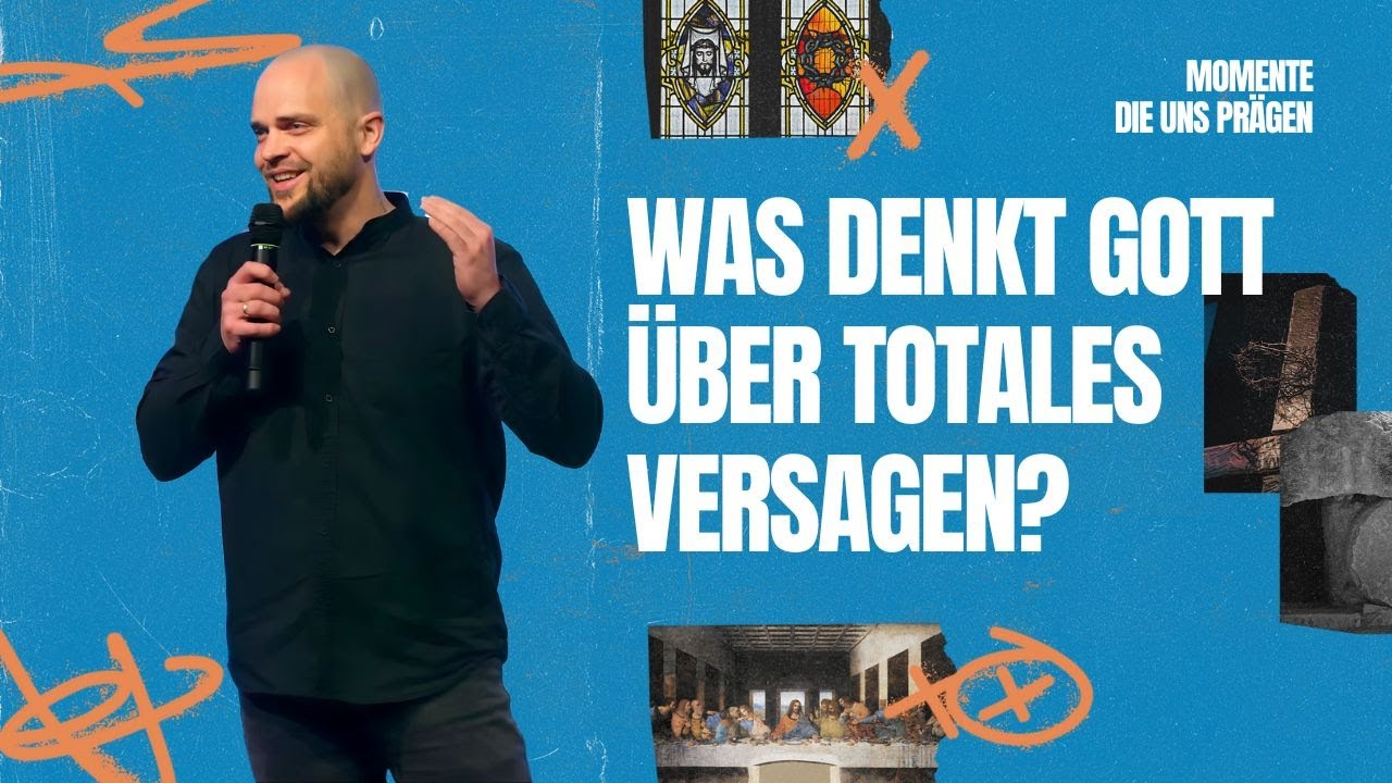 Was denkt Gott über totales Versagen? | Jens Schulz | Move Church