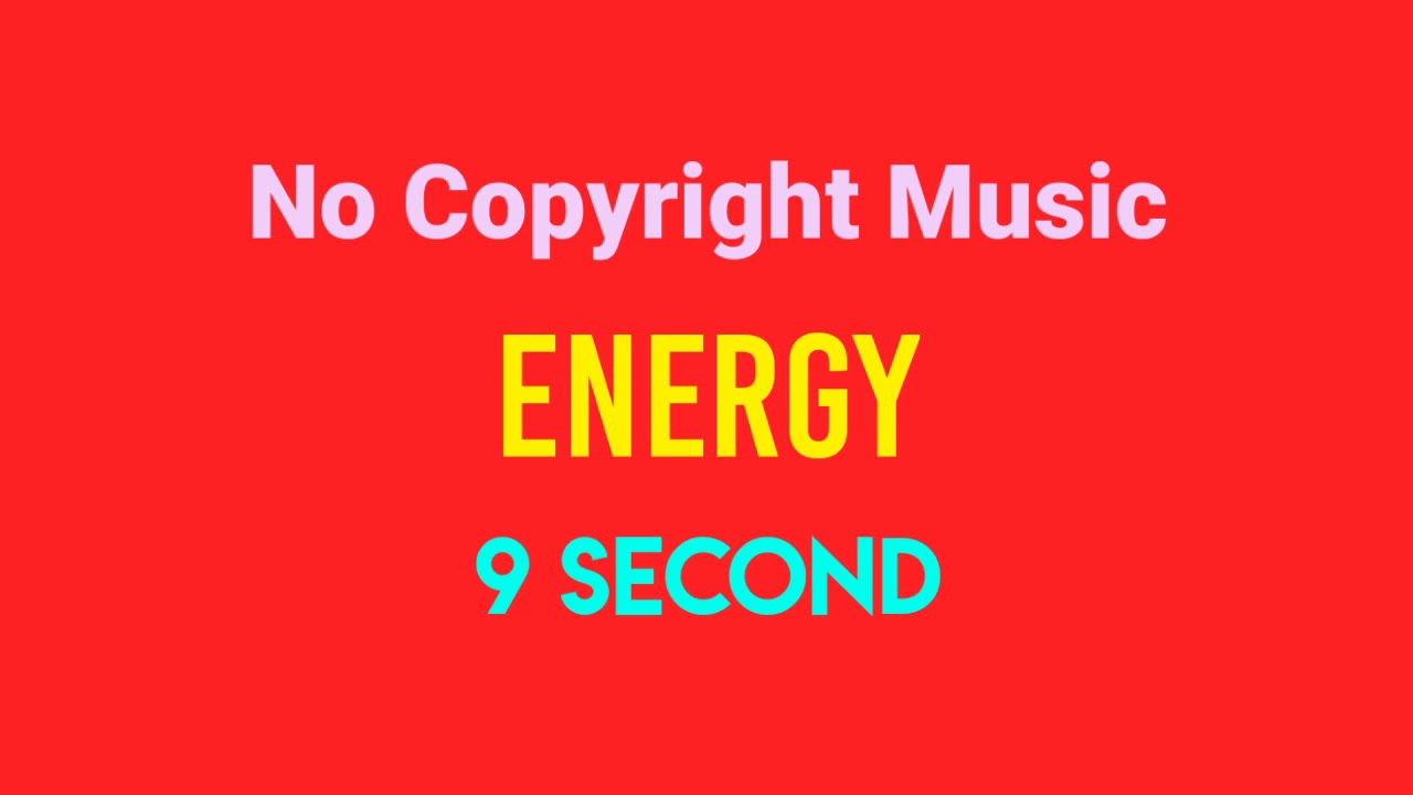 No Copyright Intro/Outro Music For Creators || 9 Second || Energy