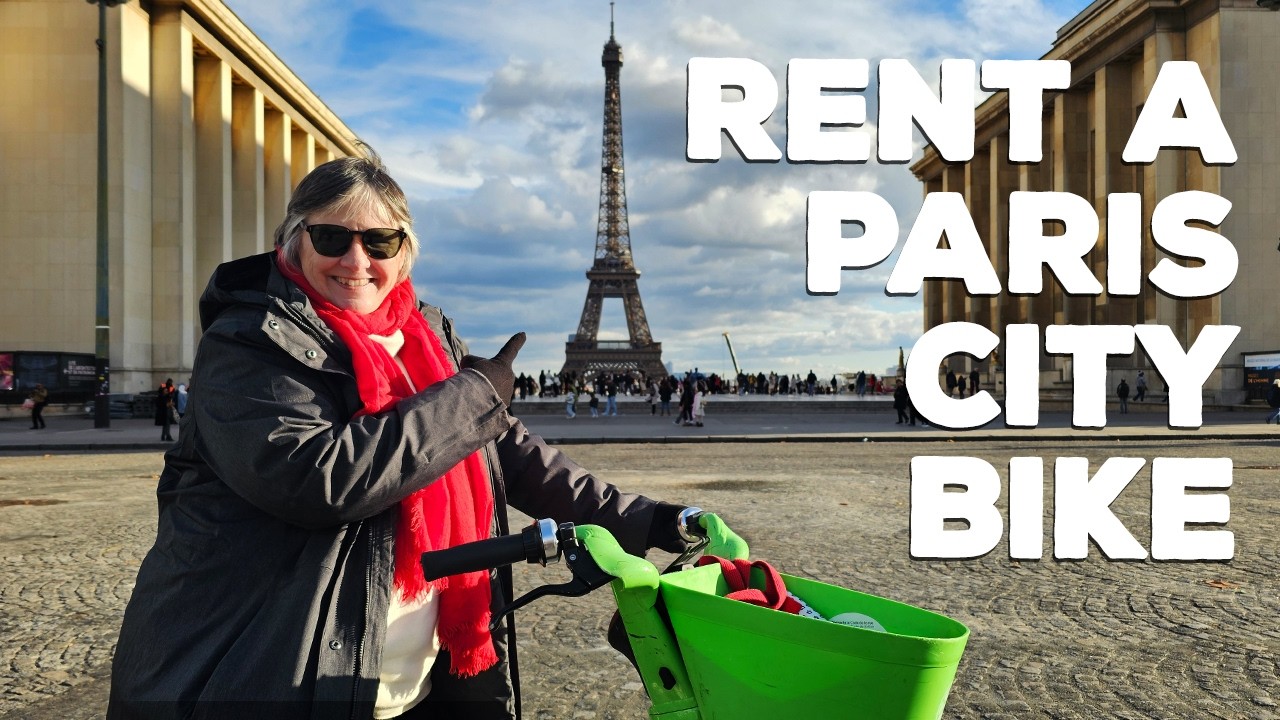 Paris by Bike: Tips for Renting and Touring the City (Like a Local)
