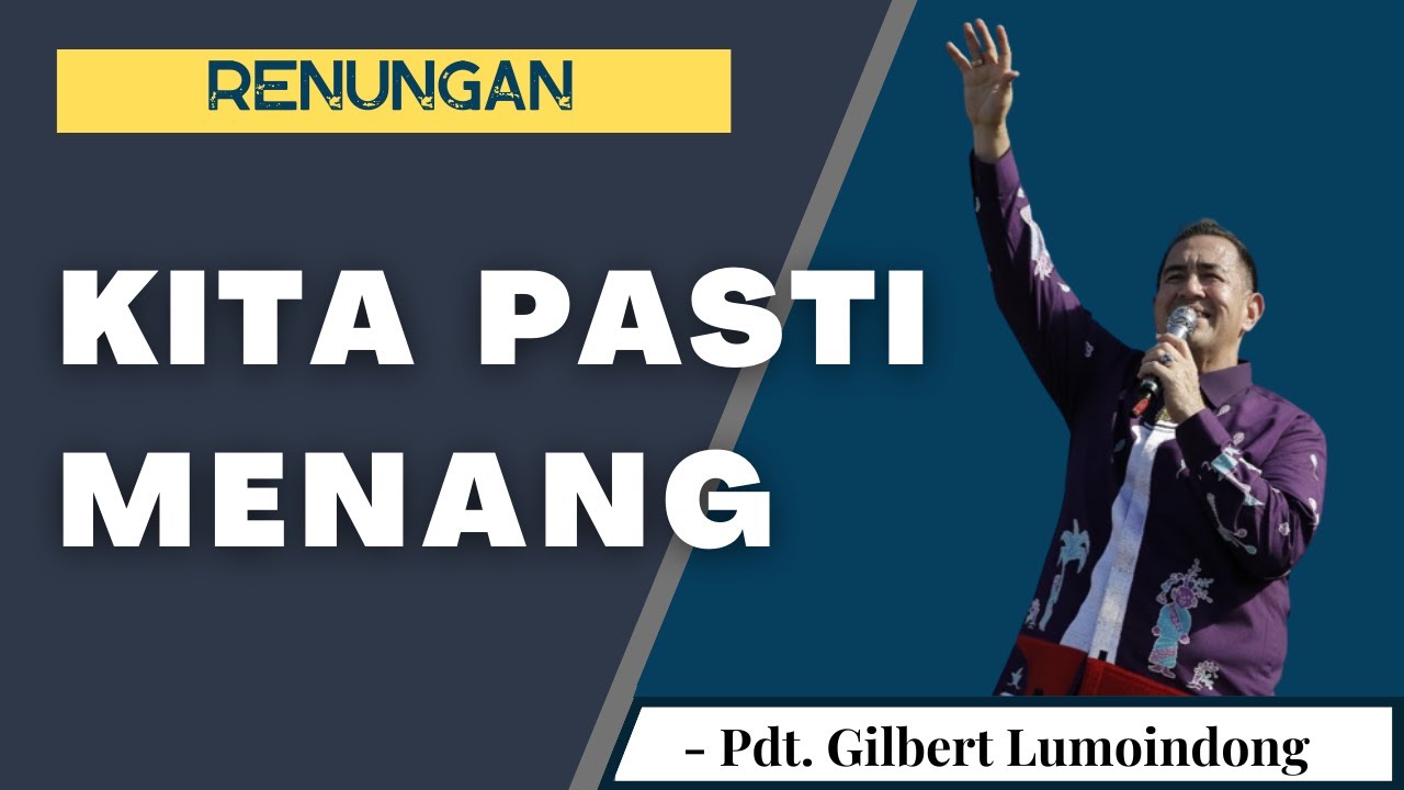 Renungan - Kita Pasti Menang