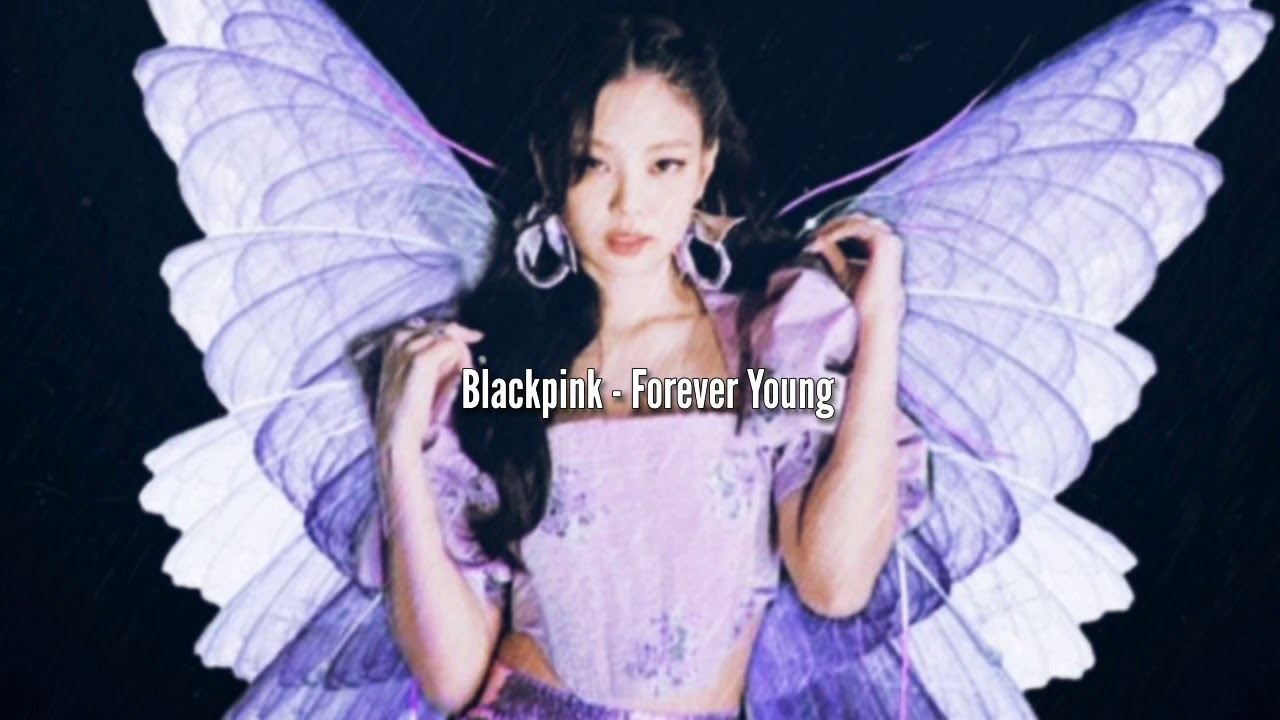 Blackpink - Forever Young Official Instrumental Slowed