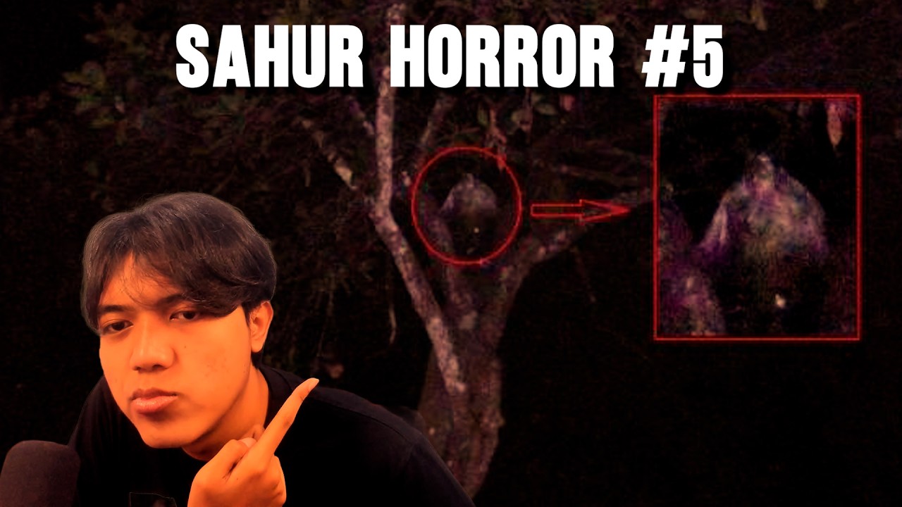 Sahur Horror part #5