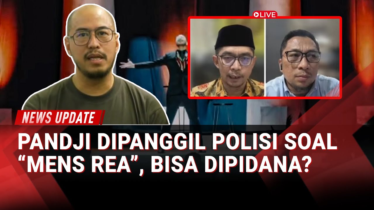 Panji Pragiwaksono & Mens Rea: Apakah Ada Unsur Pidana?