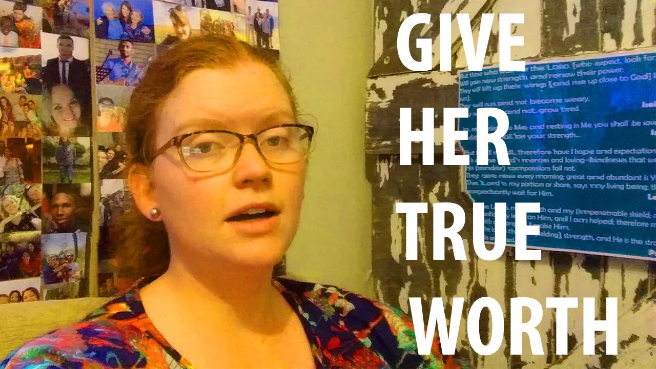 Life after sexual abuse -Part 1-Give her true worth