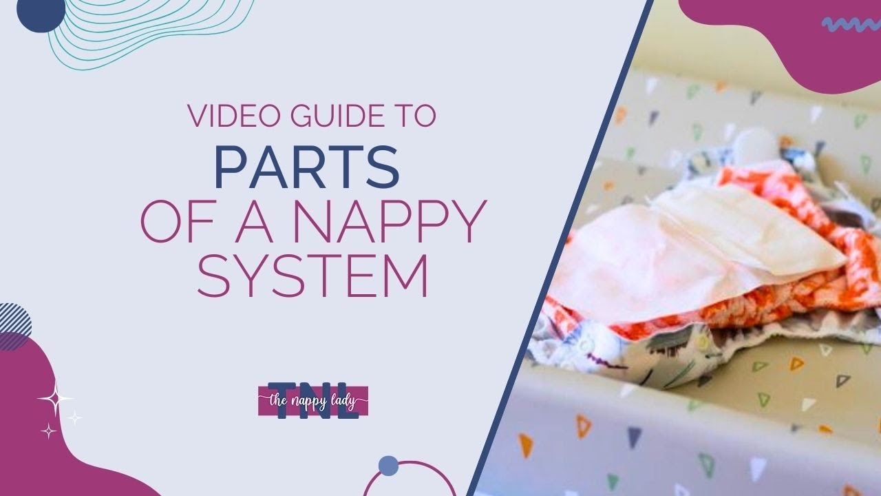 Learn about The Parts of a Nappy with Wendy, The Nappy Lady
