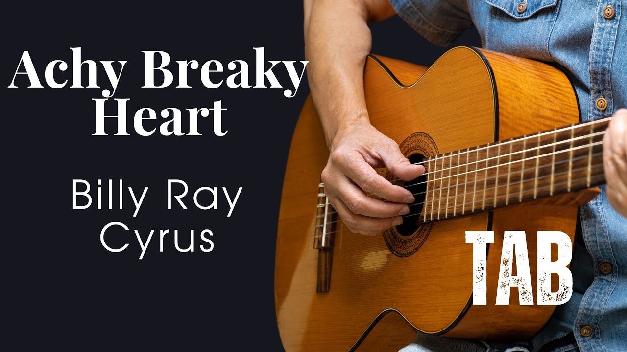 Achy Breaky Heart – Billy Ray Cyrus | Acoustic Guitar Cover / Fingerstyle Instrumental TABLATURE
