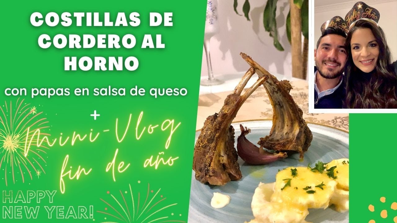 Costillas de Cordero al horno - Mini-Vlog fin de año