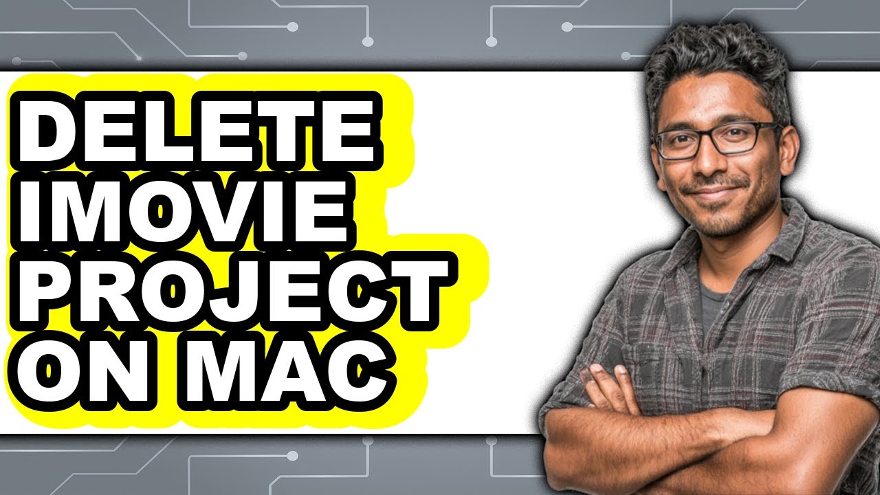 How to Delete Imovie Project on Mac (only Way)