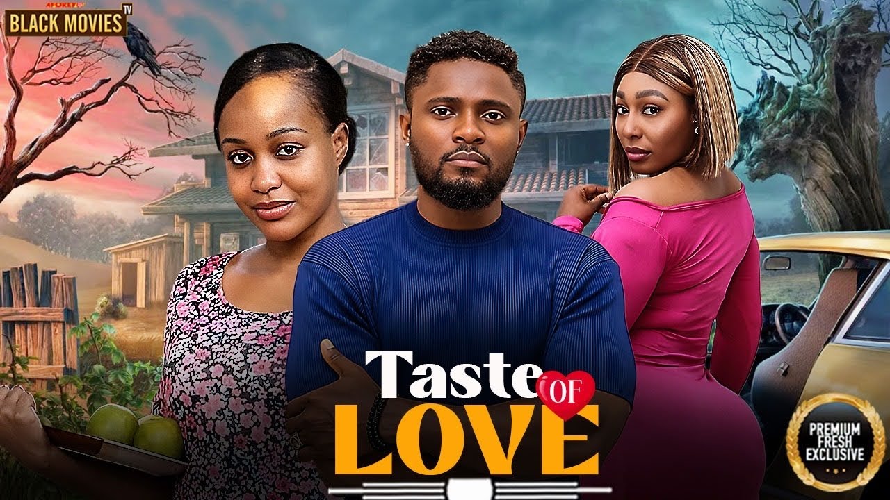 TASTE OF LOVE (MAURICE SAM, UCHE MONTANA, PEARL WATT )Latest Nigerian Movie 2026