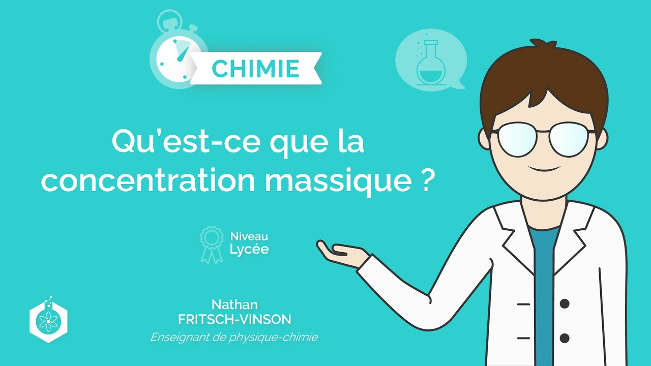 ⌚🧪 Qu'est-ce que la concentration massique ? ‖ Physique-chimie ‖ Lyc&eacute;e