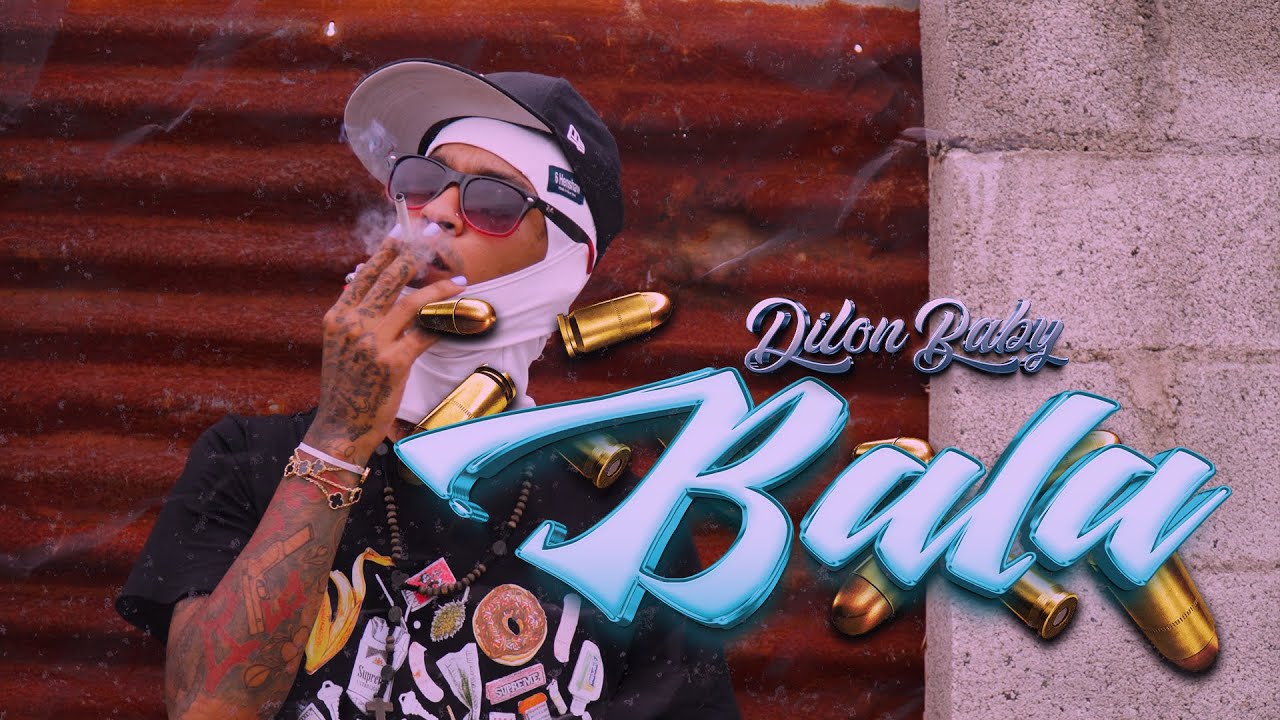 DILON BABY - BALA (Video Oficial)