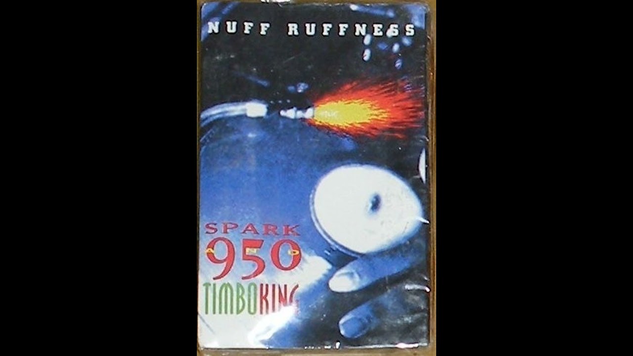 Spark 950 & Timbo King - Nuff Ruffness (instrumental), 1993