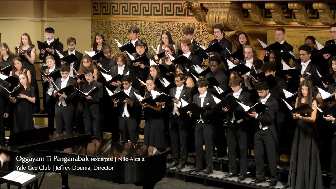 Oggayam Ti Panganabak - excerpts (Nilo Alcala) Yale Glee Club