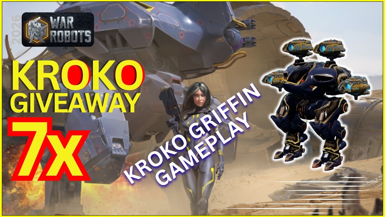 War Robots: Kroko Griffin - Princeps Gameplay + 7 Kroko Giveaway 