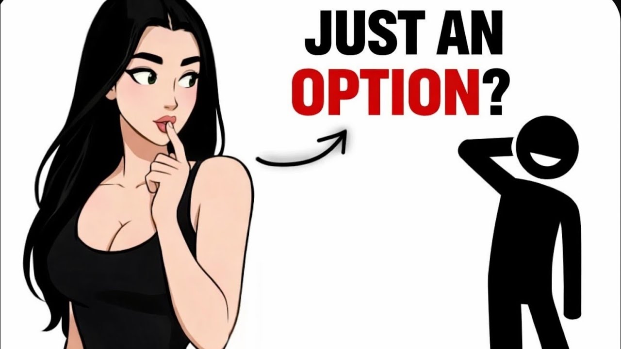 7 Signs She's Keeping You as an Option (Stop Wasting Your Time)