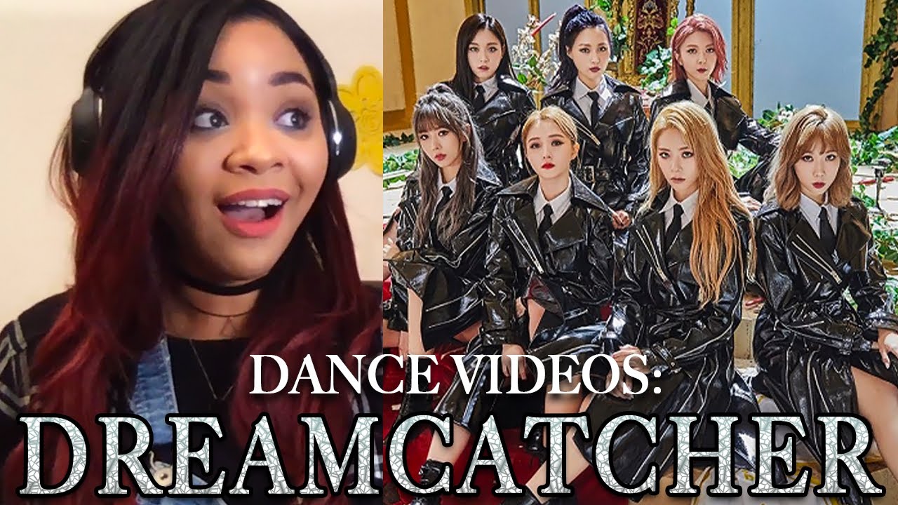Reaction to Dreamcatcher Dance Videos (Scream, Good Night, Deja Vu, Fly High)