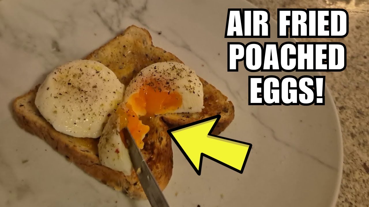 How To Cook Poached Eggs In The Air Fryer