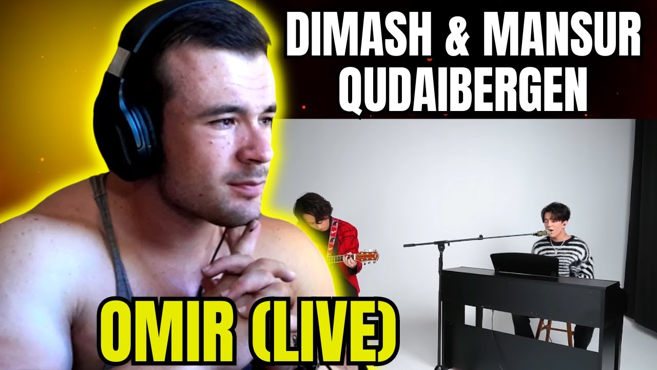 DIMASH & MANSUR QUDAIBERGEN - OMIR (Reaction)