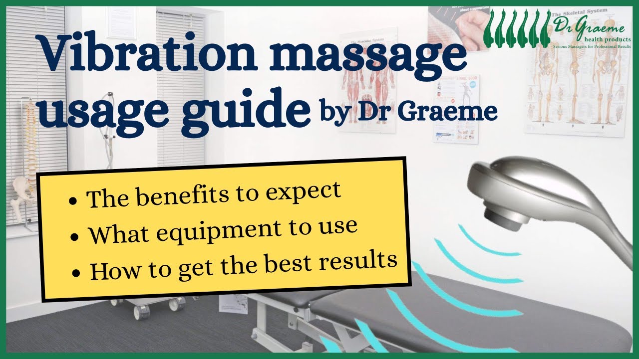 Vibration massage usage guide: for massage guns and vibration massagers