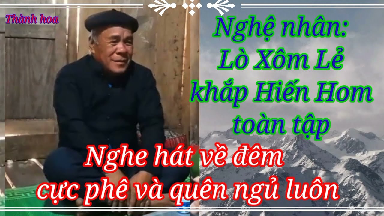 Khắp tây chuyện tình Hiến Hòm toàn tập, Lò Xôm lẻ khắp