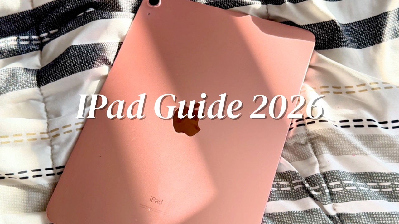 iPad Guide 2026 – My Favourite Apps, Settings & Games