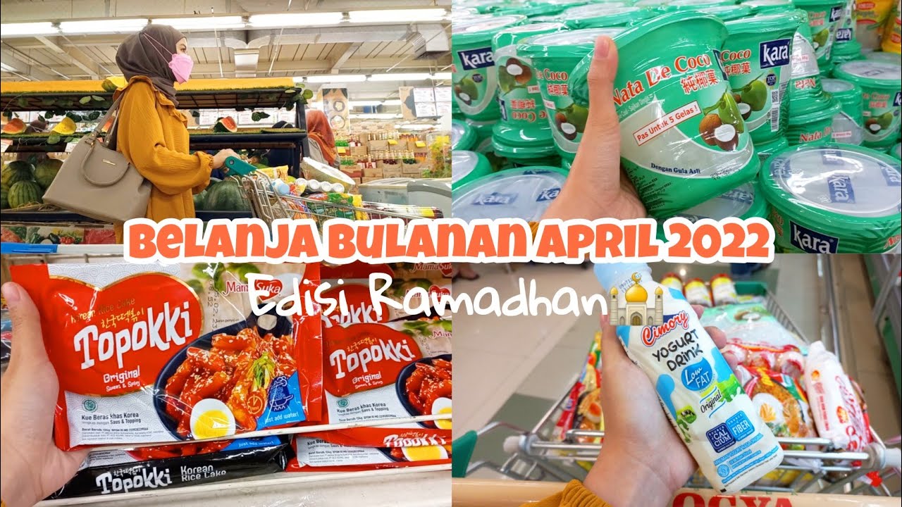 Belanja bulanan April 2022 | edisi ramadhan | #grocery shopping