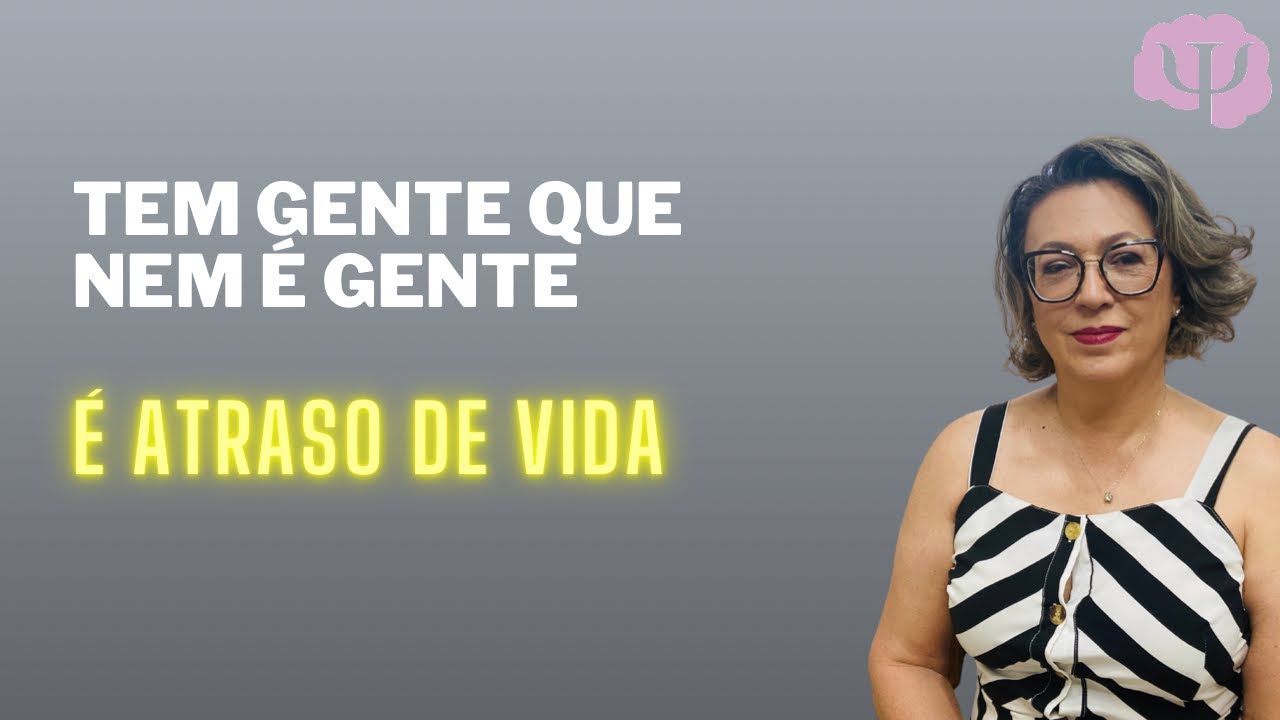 Tipo de de pessoas que são atraso de vida