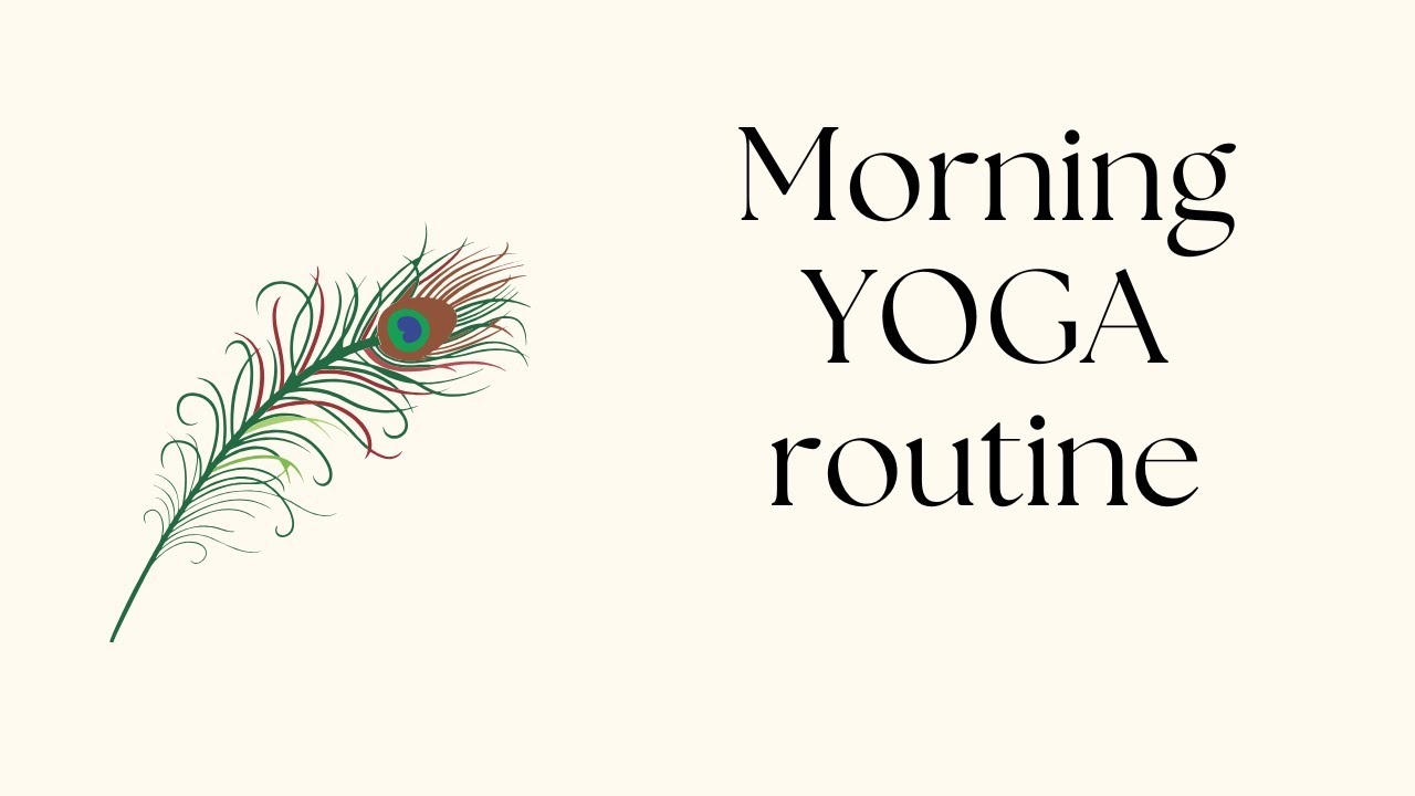 Morning YOGA routine