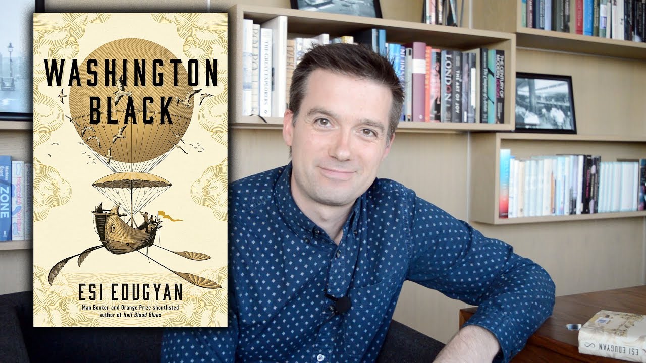Vlog: Washington Black by Esi Edugyan