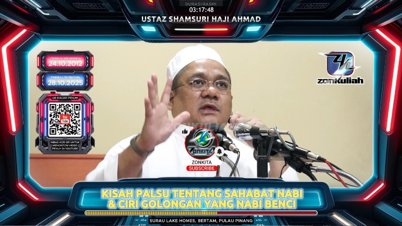 TAZKIRAH : Kisah Palsu Tentang Sahabat Nabi & Golongan Kaki Gelembong - Ustaz Shamsuri Ahmad