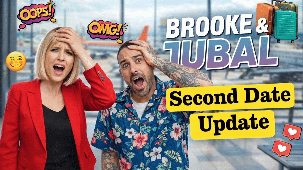 Brooke and Jubal Second Date Update | He Showed Up With Secrets