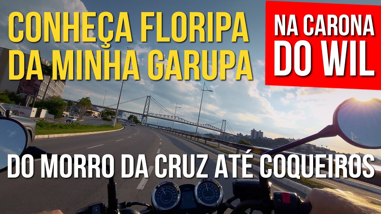 Na Carona do Wil EP1 - Do Centro ao Morro da Cruz até Coqueiros