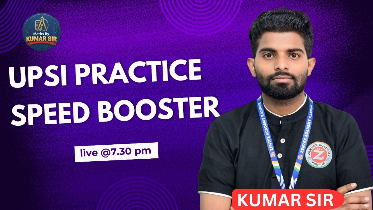 Upsi special math by kumar sir #upsi #ssc #uppolice #ssccgl #sscgd