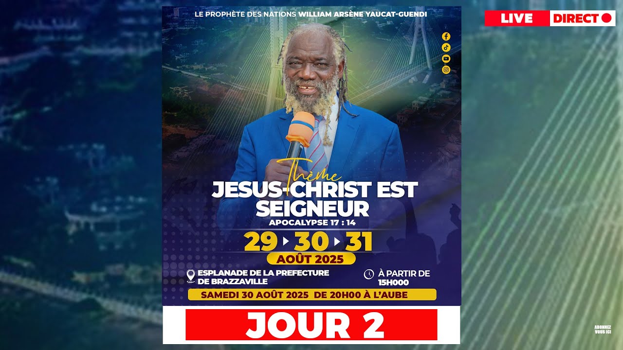 Direct 🔴 Campagne JESUS CHRIST EST SEIGNEUR Pr William Arsène YAUCAT-GUENDI J2