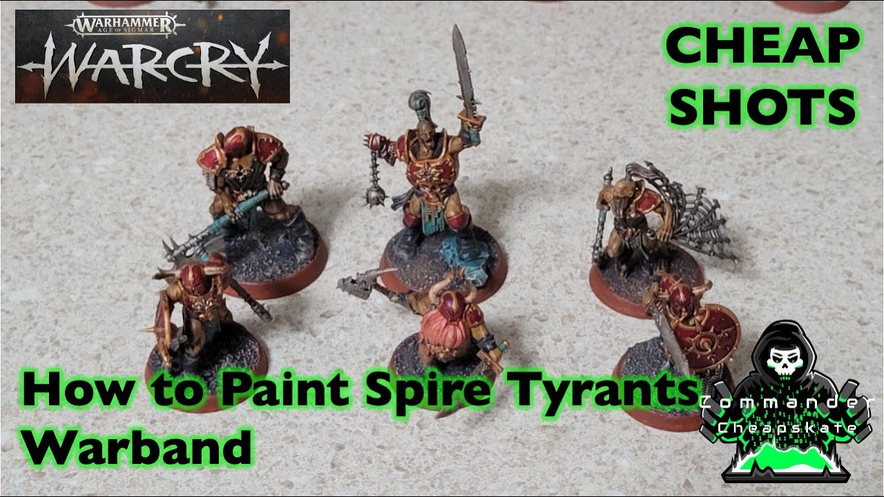 Cheap Shots:  How to Paint Spire Tyrants for Warcry 2025