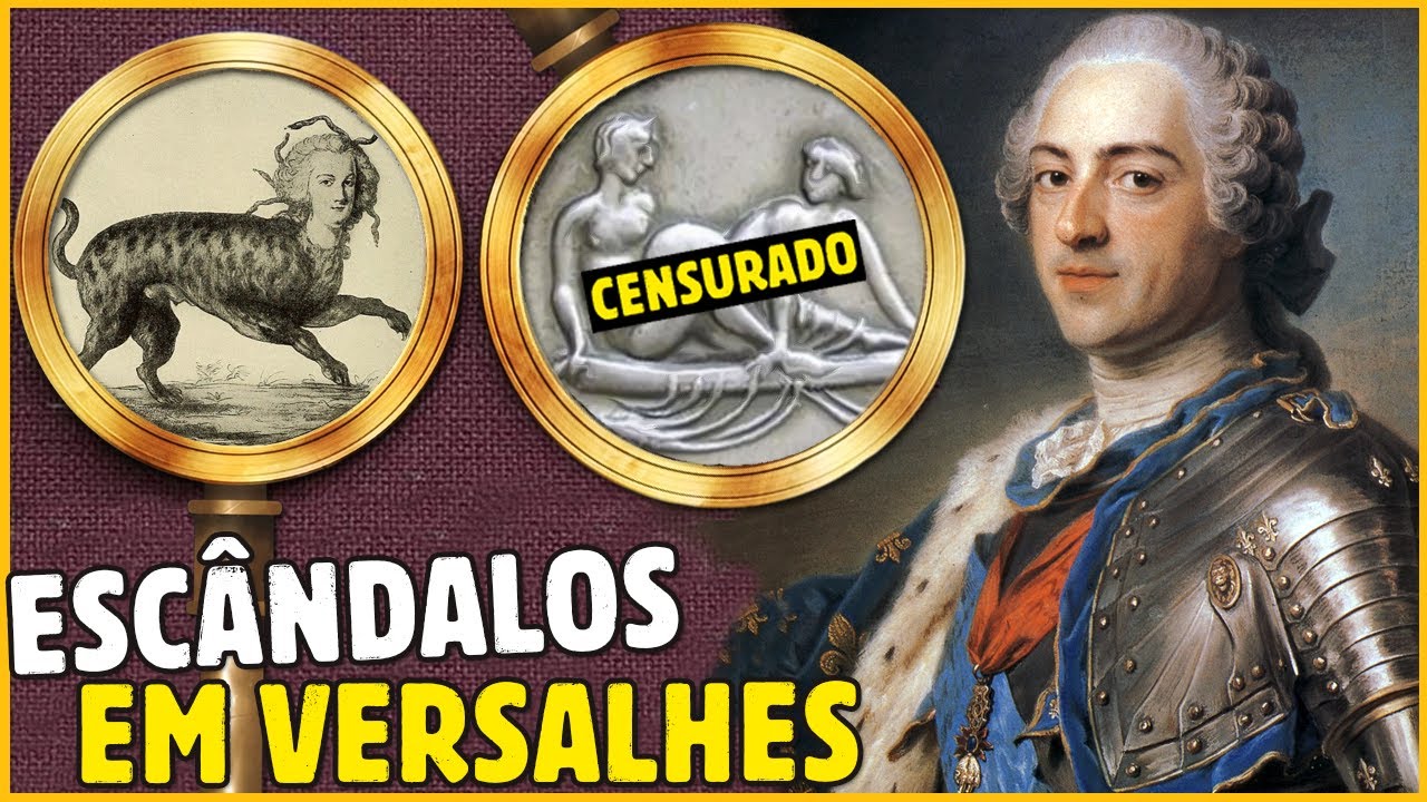 AS HIST&Oacute;RIAS MAIS ESCANDALOSAS DO PAL&Aacute;CIO DE VERSALHES