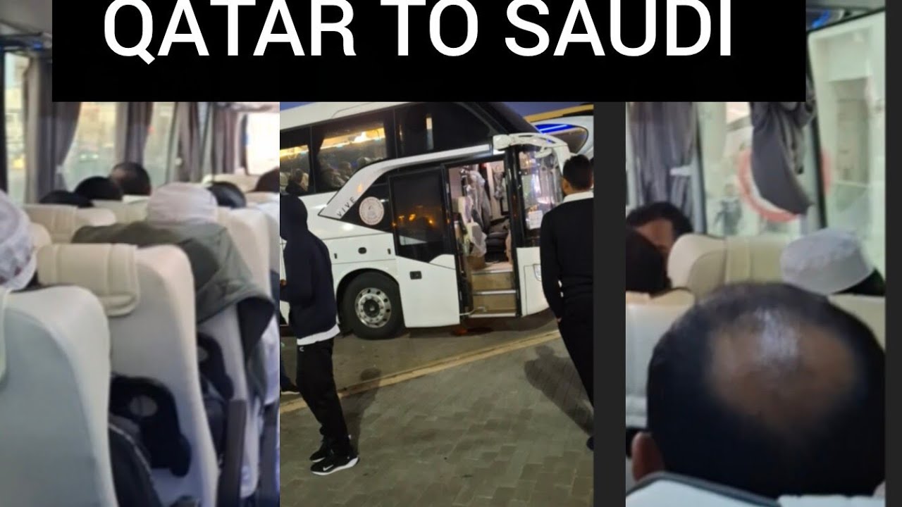 QATAR TO SAUDI, QATAR SAUDI ARABIA, MODINA, TRAVEL, BUS, TRAVELLING, FROM MONSUR VLOG BD 